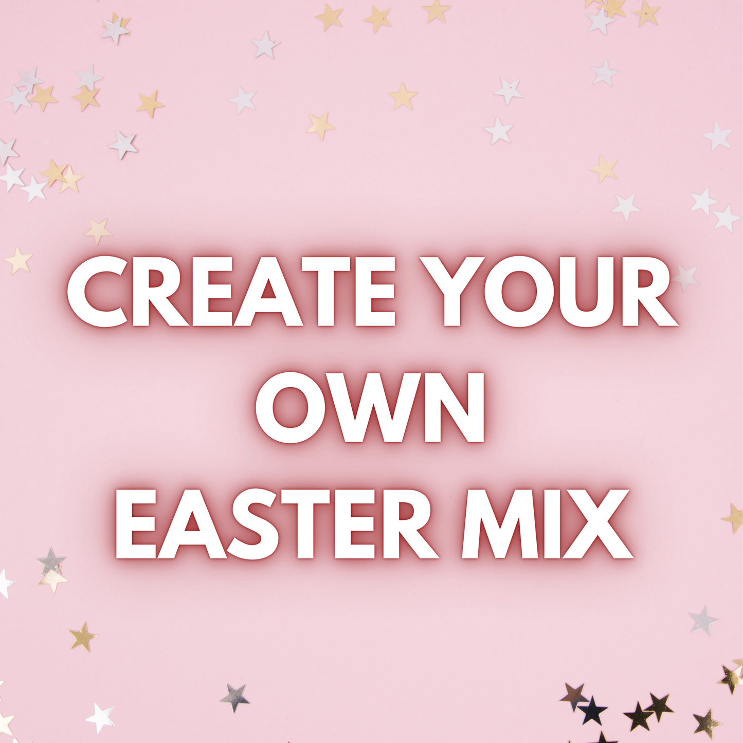 Create your own EASTER