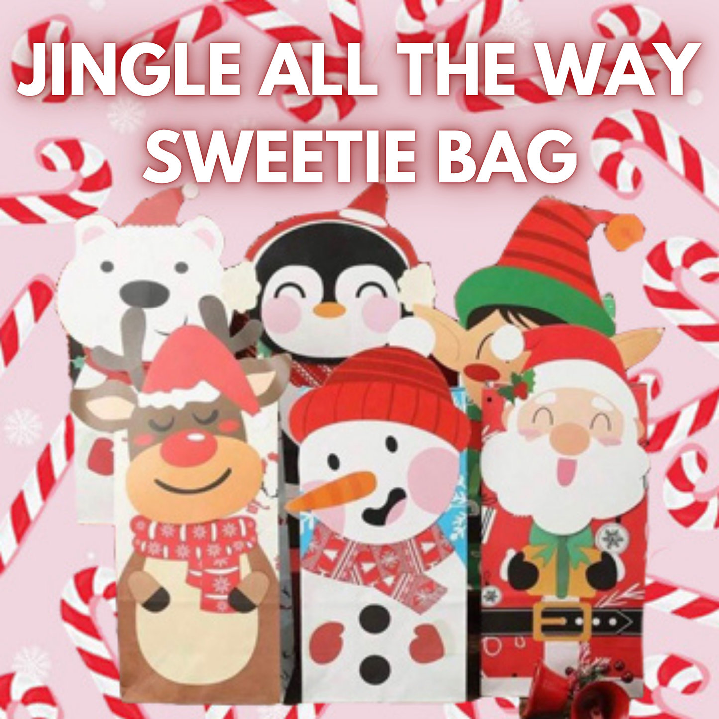 JINGLE ALL THE WAY BAG- 400g