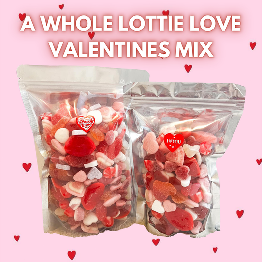 A WHOLE LOTTIE LOVE- VALENTINES MIX